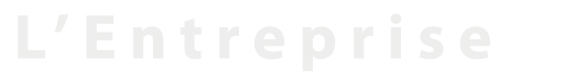 L'Entreprise