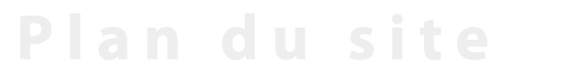 Plan du Site